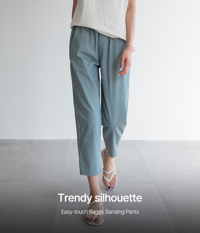 Easy-touch Baggy Banding Pants