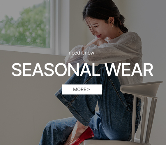 
SEASONAL WEAR