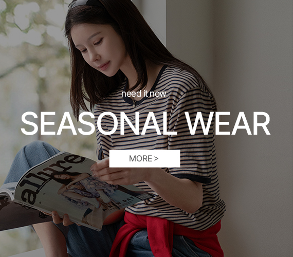 
SEASONAL WEAR